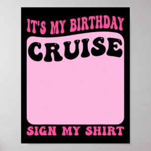 Affiche C'est mon signe de croisière d'anniversaire Ma che