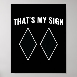 Affiche C'est mon signe Snowboard Snow Mountain Skier Sk