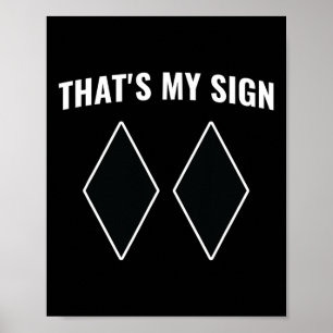 Affiche C'est mon signe Snowboard Snow Mountain Skier Sk