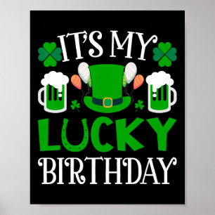 Affiche C'est mon t-shirt d'anniversaire chanceux St. Patr