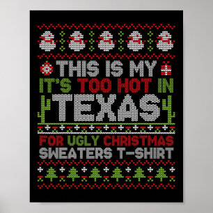 Affiche C'est mon trop chaud au Texas pour Christma laide