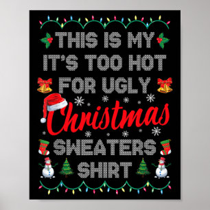 Affiche C'est mon trop chaud pour Noël laid S