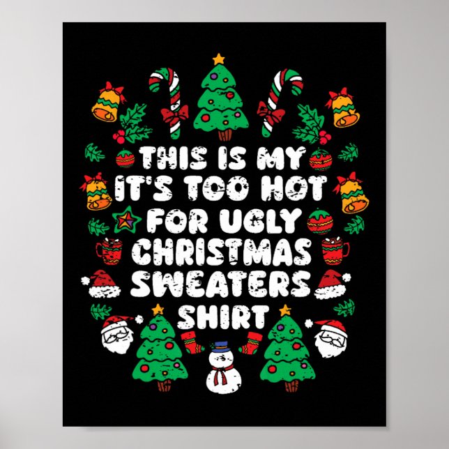 Affiche C'est mon trop chaud pour un pull de Noël moche (Devant)