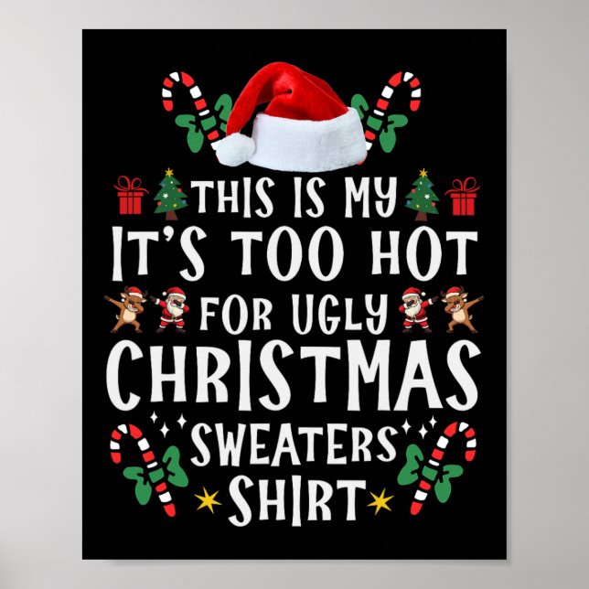 Affiche C'est mon trop chaud pour un pull de Noël moche (Devant)