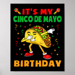 Affiche C'est My Cinco De Mayo Anniversaire Funny Taco Par
