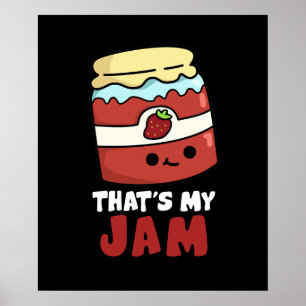 Affiche C'est My Jam Funny Jar of Jam Pun Dark BG