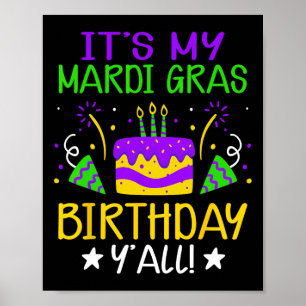 Affiche C'est My Mardi Gras Anniversaire Yall King Cake Fa