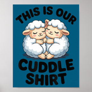 Affiche C'est Notre T-Shirt Câlin Couple Mouton Mignon
