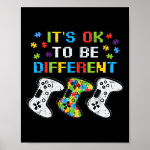 Affiche C'Est Ok D'Être Différent Jeu Vidéo Gamer Autism A