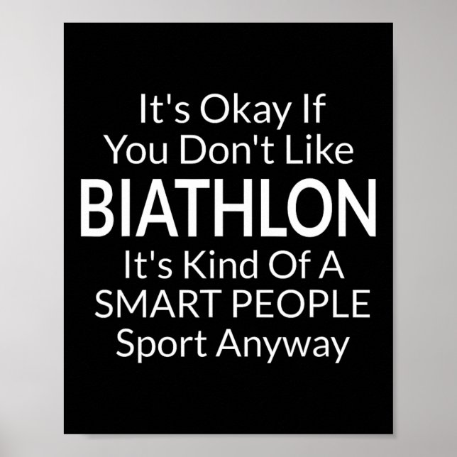 Affiche C'Est Ok Si Vous N'Aimez Pas Biathlon Drôle Jeu Av (Devant)