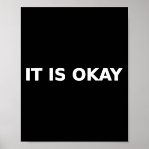 Affiche C'est Okay Acceptation Typographie Santé Mentale