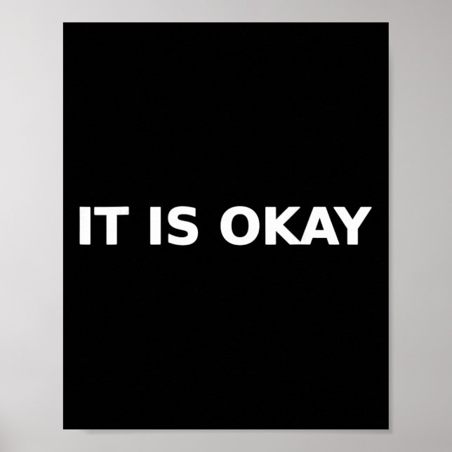 Affiche C'est Okay Acceptation Typographie Santé Mentale  (Devant)