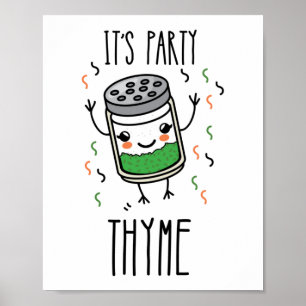Affiche C'est Party Thyme Herb Pun