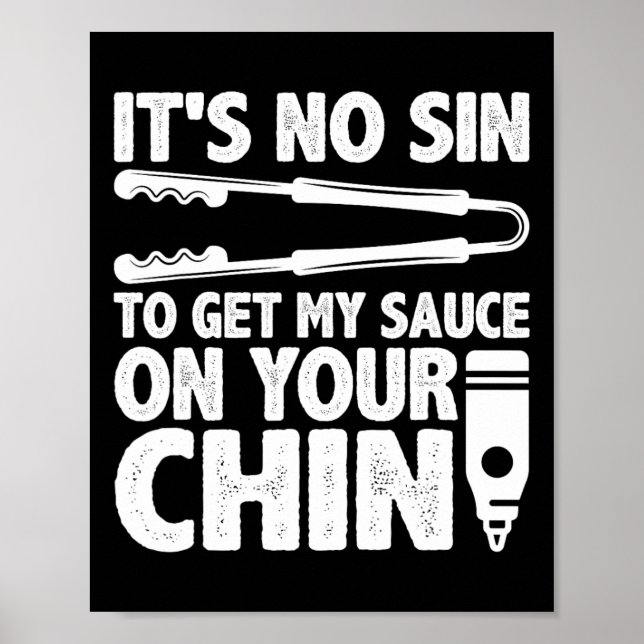 Affiche C'est pas un péché d'obtenir ma sauce Funny Bbq Sm (Devant)