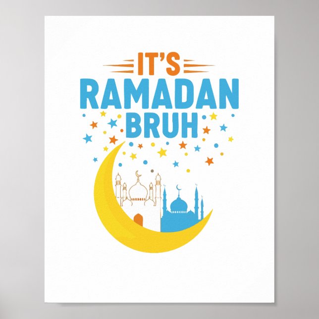 Affiche C'est Ramadan Bruh Musulman Ramadan Mubarak Eid Ho (Devant)