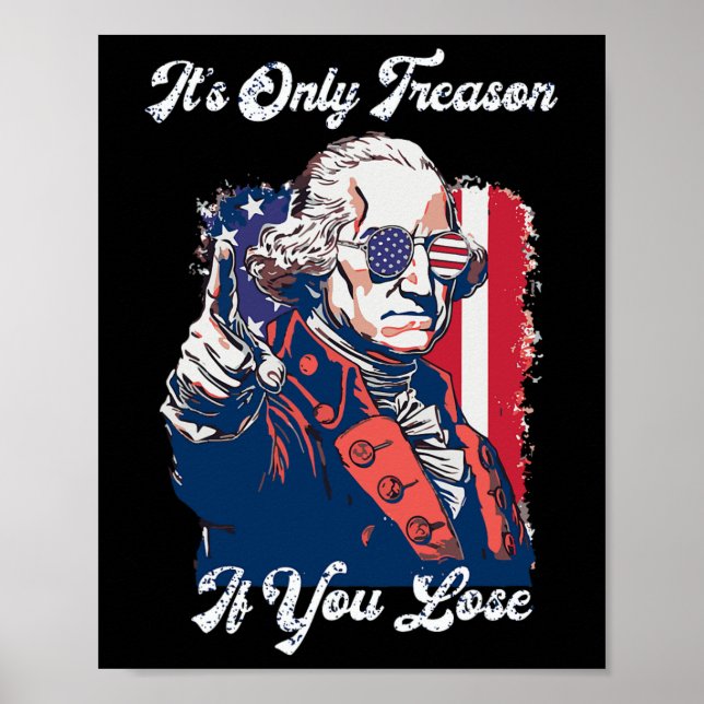 Affiche C'est seulement de la trahison si vous perdez Geor (Devant)