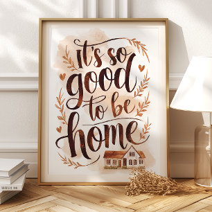Affiche C'est si bon d'être Home Wall Art