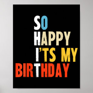 Affiche C'est si heureux que c'est mon anniversaire Maman 