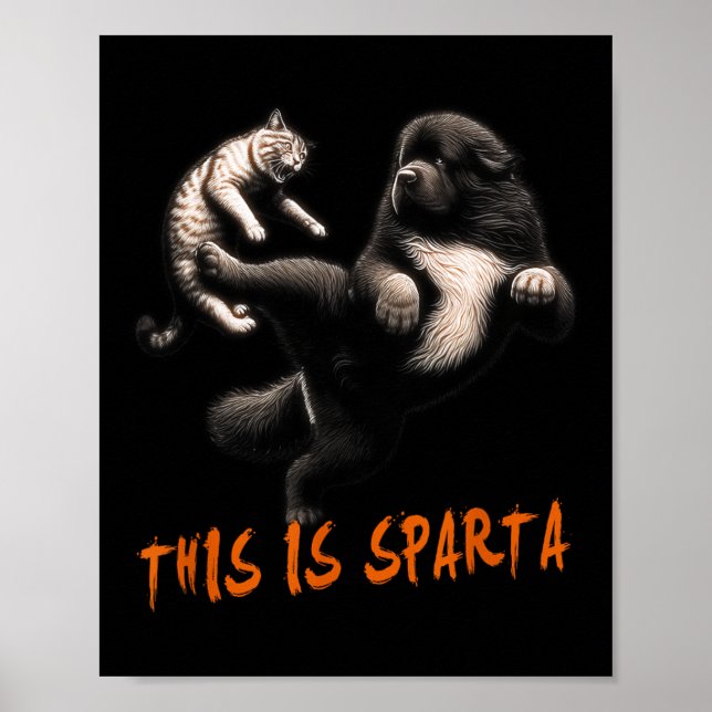 Affiche C'Est Sparta - Chien Vs Chat (Devant)
