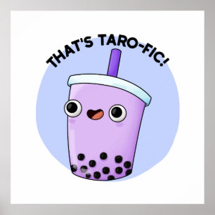 Affiche C'est Taroffic Funny Boba Tea Pun