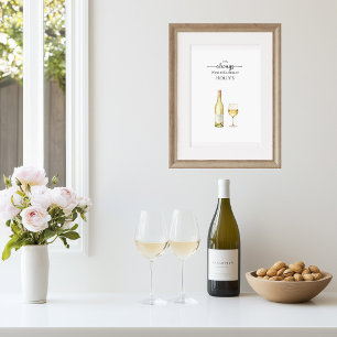 Affiche C'est toujours l'heure du vin blanc Art
