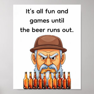 Affiche C'est tout jeux amusants jusqu'à ce que la bière v