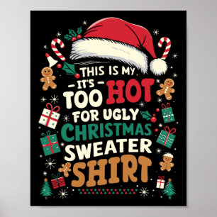Affiche C'est trop chaud pour Noël moche Noël Drôle Noël H