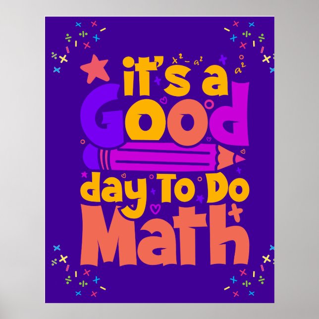 Affiche C'est un bon jour pour faire des maths (Devant)
