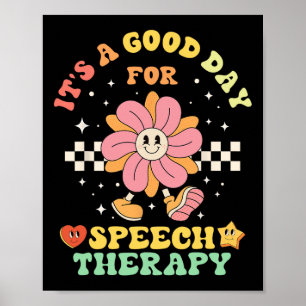 Affiche C'est un bon jour pour la thérapie vocale Patholog