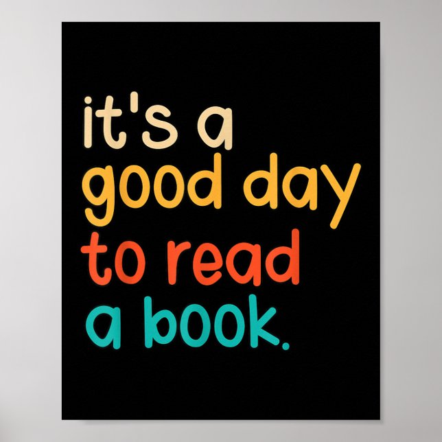 Affiche C'Est Un Bon Jour Pour Lire Un Livre (Devant)