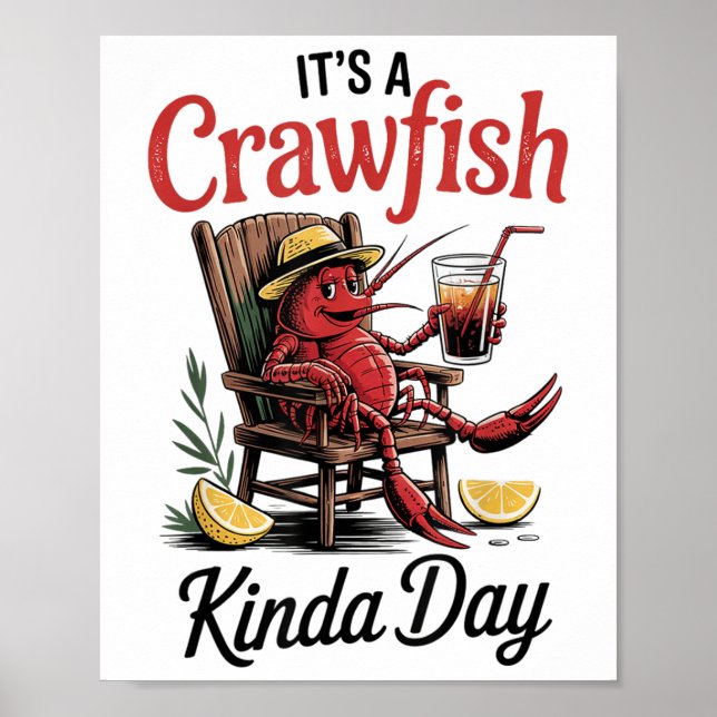 Affiche C'Est Un Crawfish Kinda Day Crawfish Drôle Louisia (Devant)