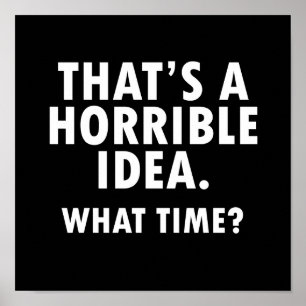 Affiche C'est un noir drôle d'affiche d'idée horrible