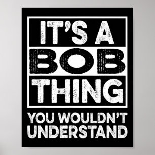 Affiche C'est une affaire de Bob que vous ne comprendriez