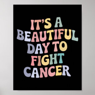 Affiche C'est une belle journée pour combattre le cancer