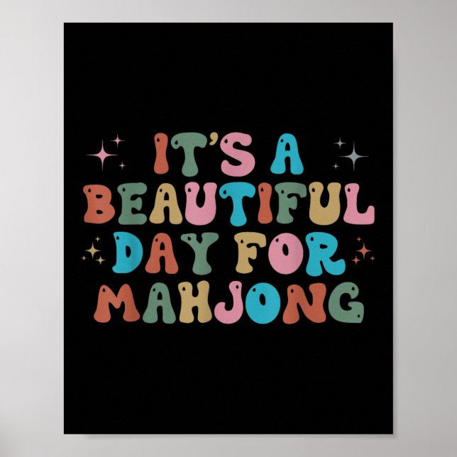 Affiche C'Est Une Belle Journée Pour Mahjong Funny Mahjong (Devant)