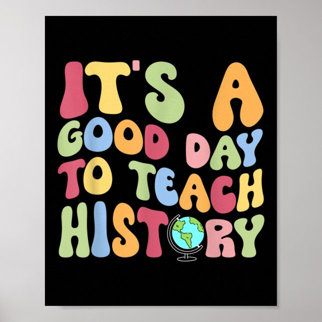 Affiche C'est une bonne journée pour enseigner l'histoire  (Devant)