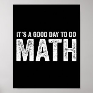 Affiche C'est une bonne journée pour faire des maths Ensei