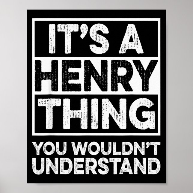 Affiche C'est une chose à la Henry que vous ne comprendrie (Devant)