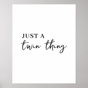 Affiche C'est une chose de jumeaux Conception de jumelage 