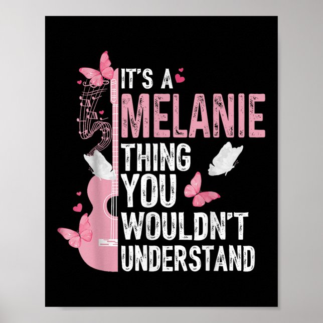 Affiche C'est une chose de Melanie que vous ne comprendrie (Devant)