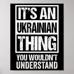 Affiche C'est une chose ukrainienne que vous ne comprendri
