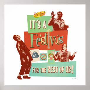 Affiche C'est une Festivus pour le reste d'entre nous