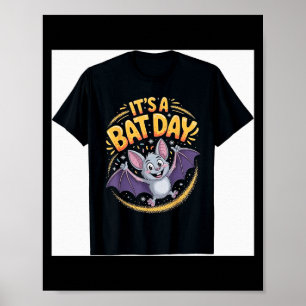 Affiche C'est une journée de chauve-souris drôle mignon an