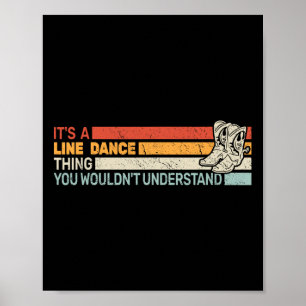 Affiche C'est une ligne de danse que les hommes Ligne de d