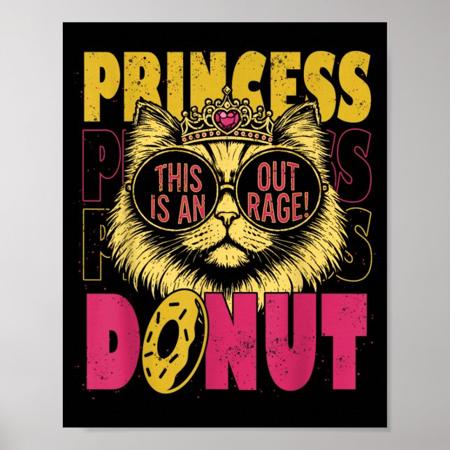 Affiche C'est une Princesse de Chat Drôle Outrancier Faire (Devant)