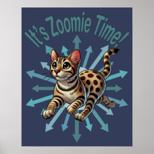 Affiche C'est Zoomie Time Bengale Chat