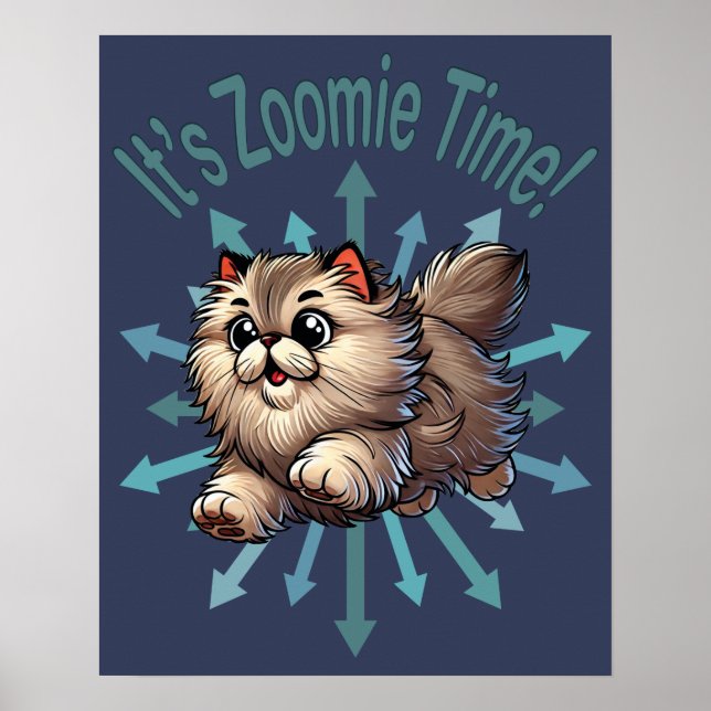 Affiche C'est Zoomie Time Chat persan (Devant)