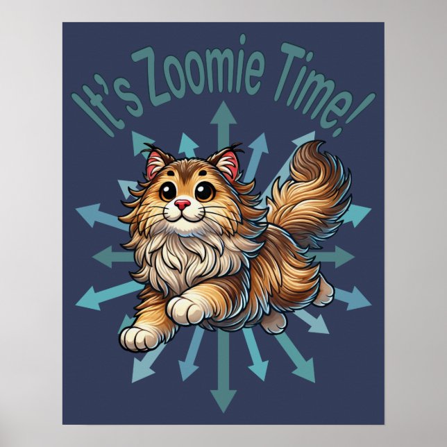 Affiche C'est Zoomie Time Norwegian Forest Cat (Devant)