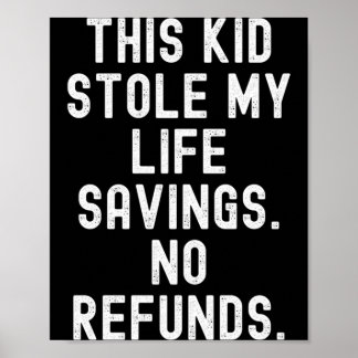 Affiche Cet enfant a volé des remboursements d'économies d
