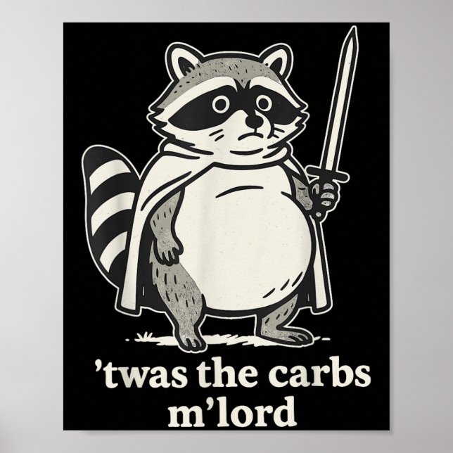 Affiche C'Était Le Graphique De Mème Carbs Mlord Raccoon (Devant)